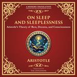 On Sleep and Sleeplessness