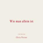 Wie man allein ist
