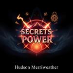 Secrets of Power: Unmasking the True History of Kings and Queens