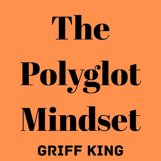 Polyglot Mindset, The