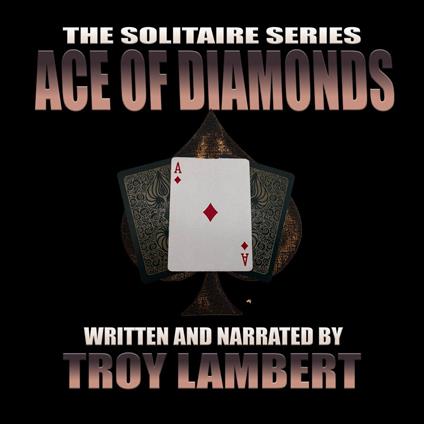 Solitaire Series Episode 24, The: The Ace of Diamonds