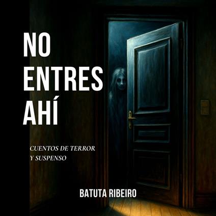 No Entres Ahí