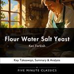 Flour Water Salt Yeast by Ken Forkish