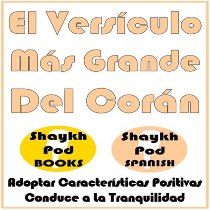 El Versículo Más Grande Del Corán
