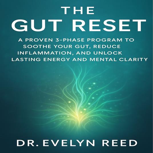 Gut Reset, The