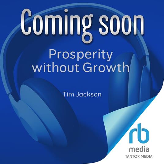 Prosperity without Growth