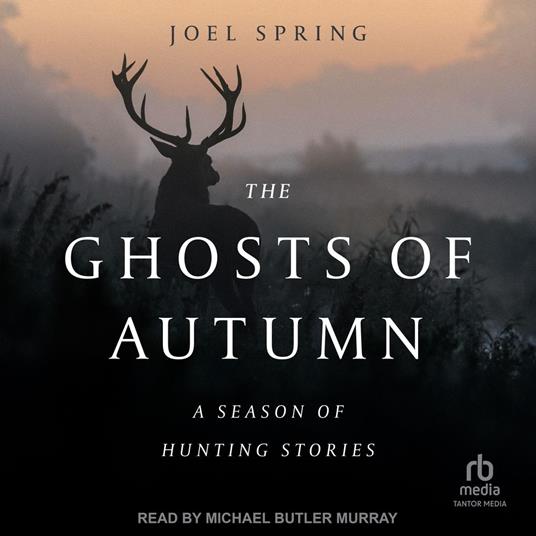 The Ghosts of Autumn