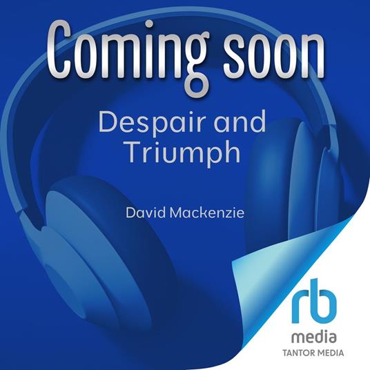 Despair and Triumph