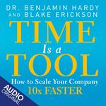 Time is a Tool