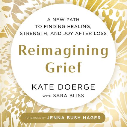 Reimagining Grief