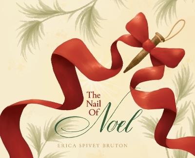 The Nail of Noel - Erica S Bruton - cover