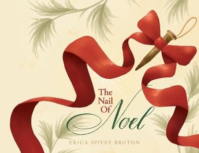 The Nail of Noel - Erica S Bruton - cover