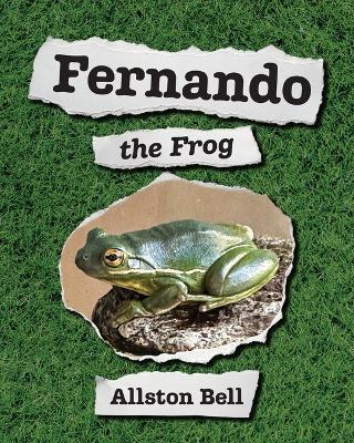 Fernando the Frog - Allston Bell - cover