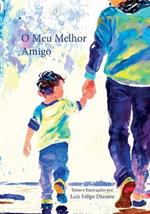 O Meu Melhor Amigo