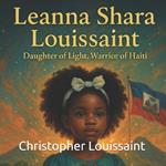Daughter of Light, Warrior of Haiti: A Love Letter to a Haitian Princess
