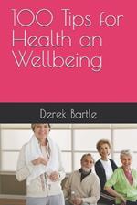 100 Tips for Health an Wellbeing