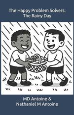 The Happy Problem Solvers: The Rainy Day