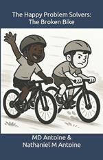 The Happy Problem Solvers: The Broken Bike