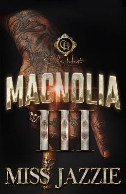 Magnolia 3: The Finale - Jazzie - cover
