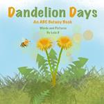 Dandelion Days: An ABC Botany Book