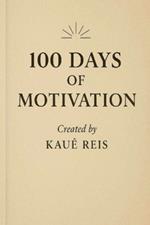 100 Days of Motivation