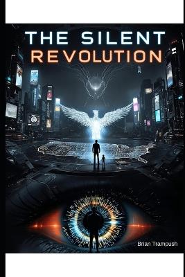 The Silent Revolution - Brian Trampush - cover
