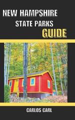 New Hampshire State Parks Guide