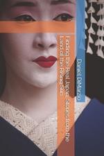 Finding the Real Japan, Stories from the Land of the Rising Sun