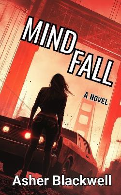 Mindfall - Asher Blackwell - cover