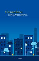 Ciudad Ideal