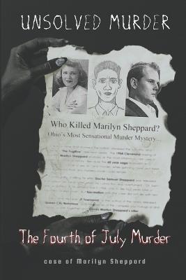 The Unsolved Murder of Marilyn Sheppard: Death on the 4th of July - Ricky Indrawan - cover