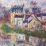 Gustave Loiseau: Paintings