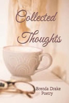 Collected Thoughts - Brenda Drake - cover