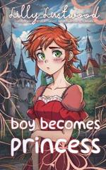 Boy Becomes Princess: Transgender Transformation and Crossdressing Romance