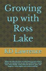 Growing up with Ross Lake
