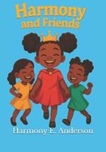 Harmony and Friends!