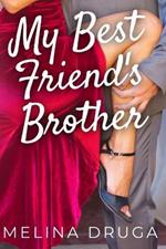 My Best Friend's Brother