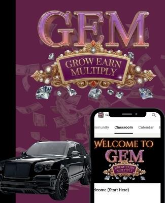 The GEM Journal: Where Boss Moves Begin: A Luxe Space for Rich Ideas & Real Results - Tamara Ellis - cover