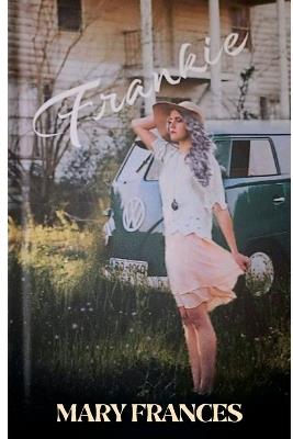 Frankie - Mary Frances - cover