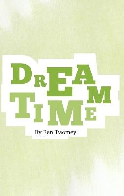 Dreamtime - Ben Twomey - cover