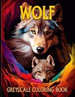 Wolf: Wolves Grayscale Coloring Pages For Color & Relaxation