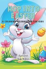 Hop Into Easter: A Coloring Celebration for Kids