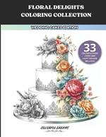 Floral Delights Coloring Collection: Wedding Cakes Edition