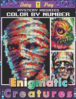 Mystery Mosaics Color By Number Enigmatic Creatures: 50 Color Quest Challenges with Dazzling Characters, Fantasy and Interesting Pixel Art Coloring Book Halloween for Adults and Teens