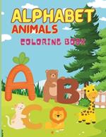 Cute Animal Coloring book for Kids: Educational Coloring Pages with Animals and Alphabets for Toddler Children Age 1-6