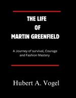 The Life of Martin Greenfield: A Journey of survival, courage and Fashion Mastery