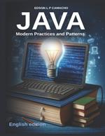 Modern Java: Navigating the Evolution of Java Programming: Embracing Java's Evolution: Techniques, Best Practices, and Insights for Modern Development