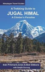 A Trekking Guide to Jugal Himal: A Climber's Paradise