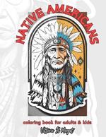 Native Americans: A coloring book for adults and kids 8.5 x 11 inches 41 coloring pages