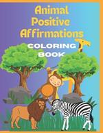 Animal Positive Affirmations Coloring book